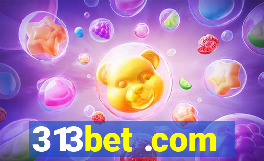 313bet .com